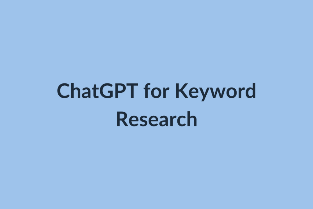 ChatGPT for Keyword Research for therapists